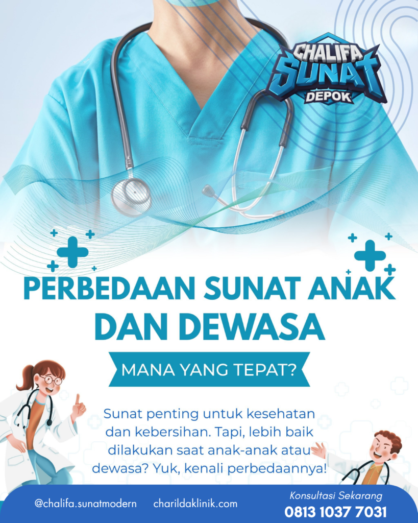 Perbedaan Sunat Anak dan Dewasa